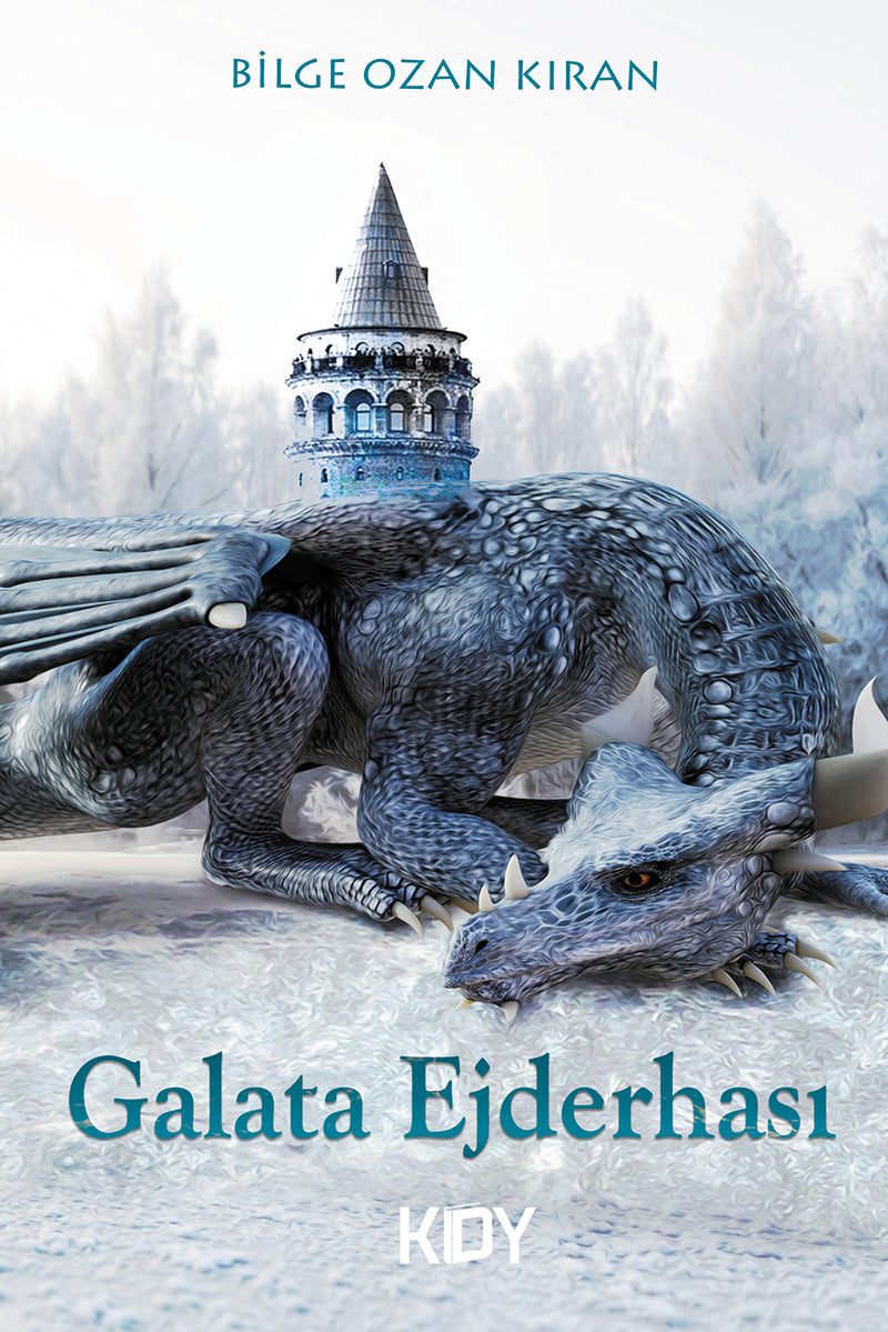 Galata Ejderhası - Bilge Ozan Kıran kitap kapağı
