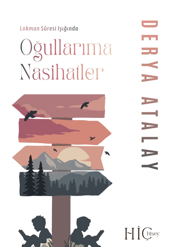 Oğullarıma Nasihatler Lokman Suresi Işığında - Derya Atalay kitap kapağı