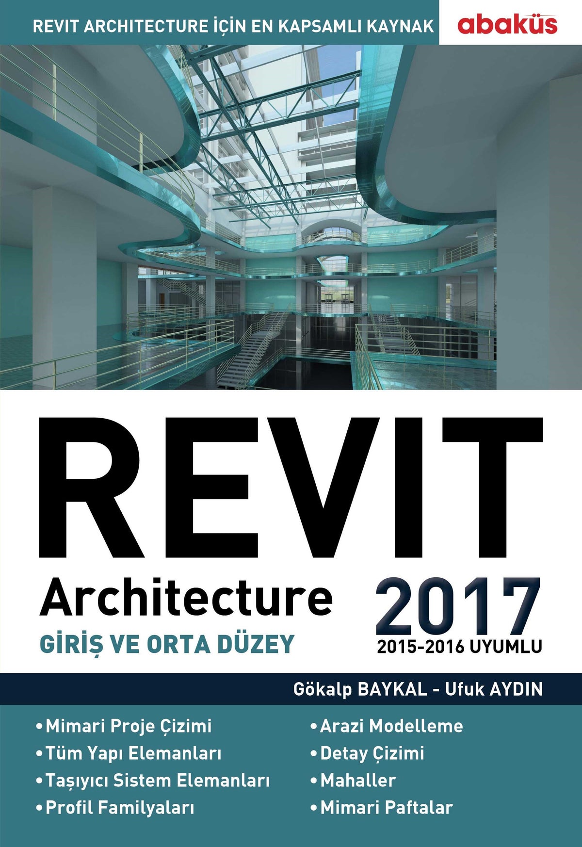 Revit Architecture 2017 - Gökalp Baykal kitap kapağı