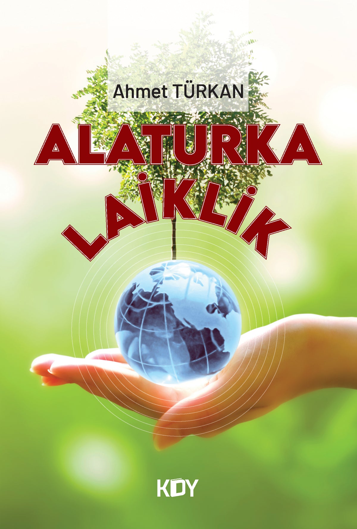 Alaturka Laiklik - Ahmet Türkan kitap kapağı
