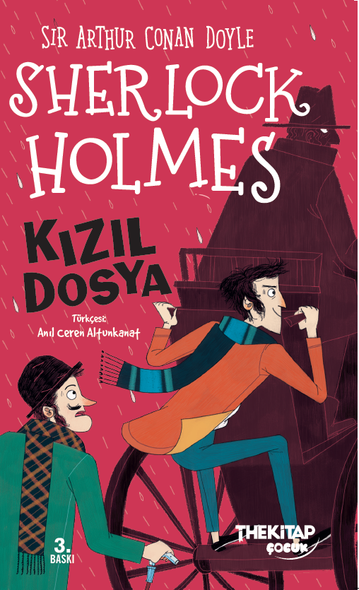 Kızıl Dosya - Sherlock Holmes 1 - Sir Arthur Conan Doyle - The Kitap Çocuk - Sir Arthur Conan Doyle kitap kapağı