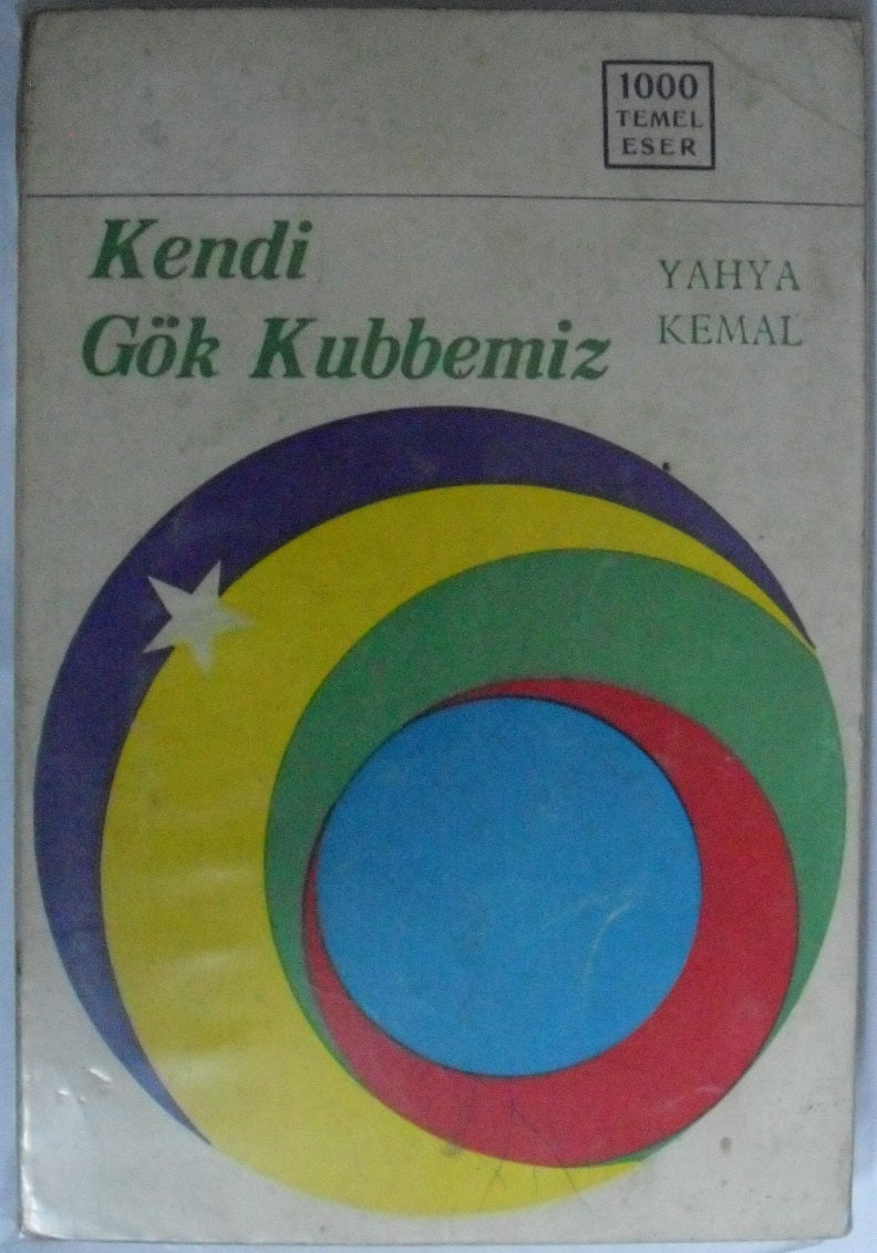 Kendi Gök Kubbemiz (12-G-4 ) - Yahya Kemal Beyatlı kitap kapağı