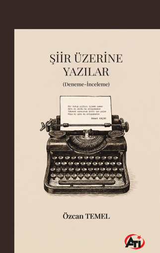 Şiir Üzerine Yazılar (Deneme-İnceleme) - Özcan Temel kitap kapağı