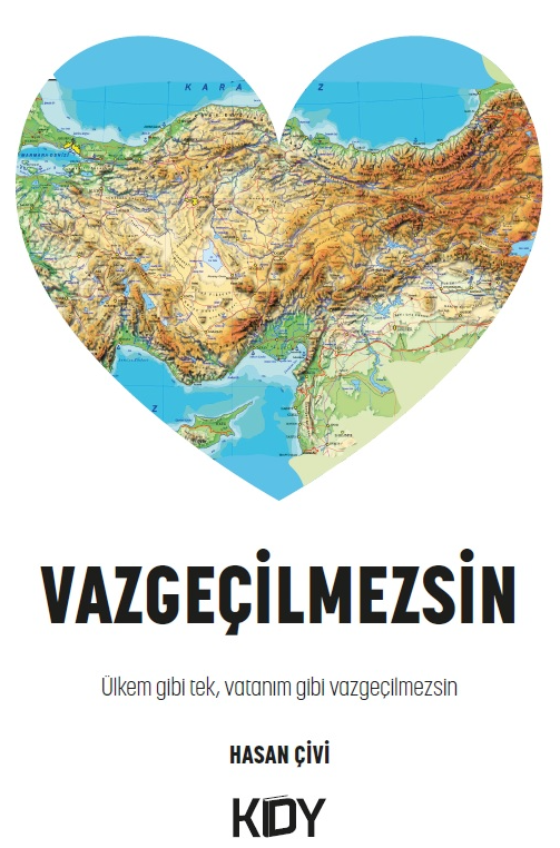 Vazgeçilmezsin - Hasan Çivi kitap kapağı