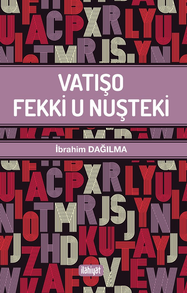 Vatışo Fekki u Nuşteki - İbrahim Dağılma kitap kapağı