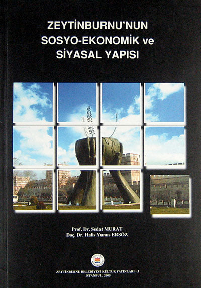Zeytinburnu'nun Sosyo-Ekonomik ve Siyasal Yapısı - Cahide Keskiner kitap kapağı