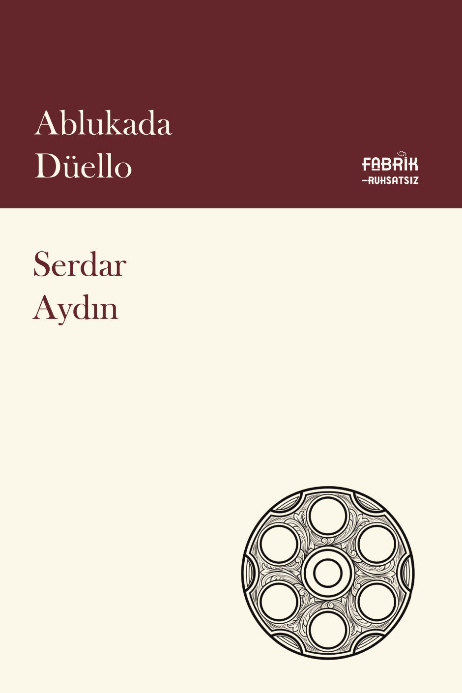 Ablukada Düello - Serdar Aydın kitap kapağı