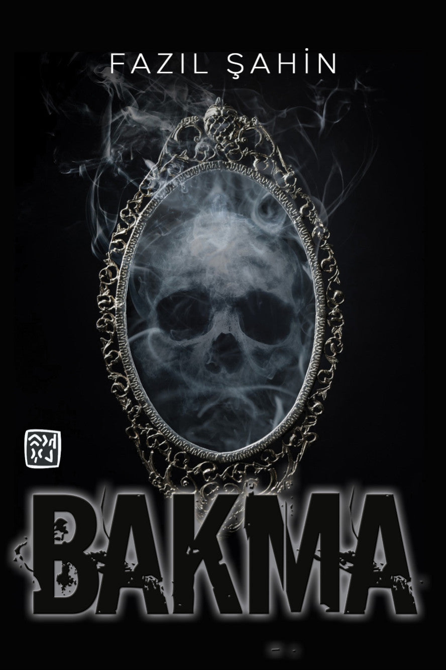 Bakma - Fazıl Şahin kitap kapağı