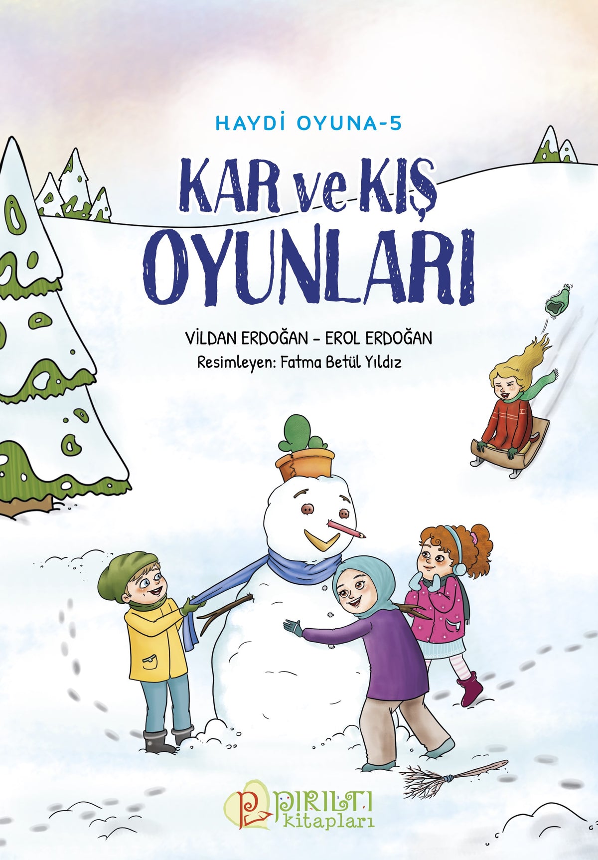 Kar ve Kış Oyunları - Erol Erdoğan kitap kapağı