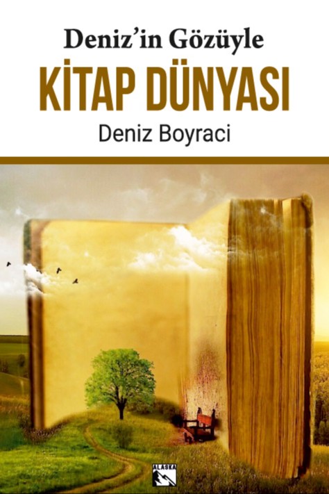Deniz'in Gözüyle Kitap Dünyası - Deniz Boyraci kitap kapağı