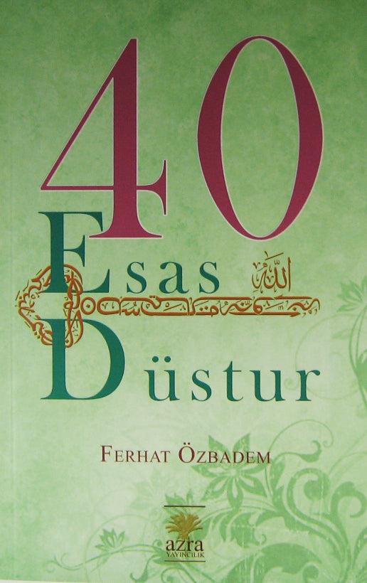 40 Esas Düstur - Ferhat Özbadem kitap kapağı