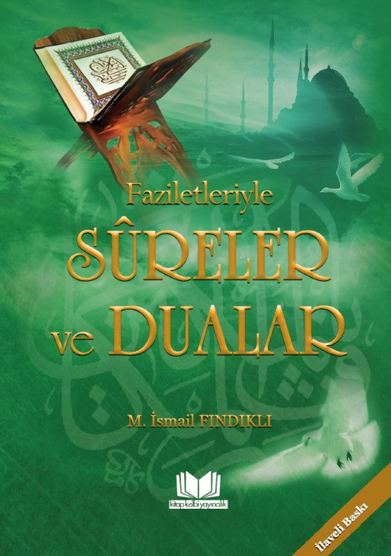 Faziletleriyle Sureler ve Dualar - M.İsmail Fındıklı kitap kapağı