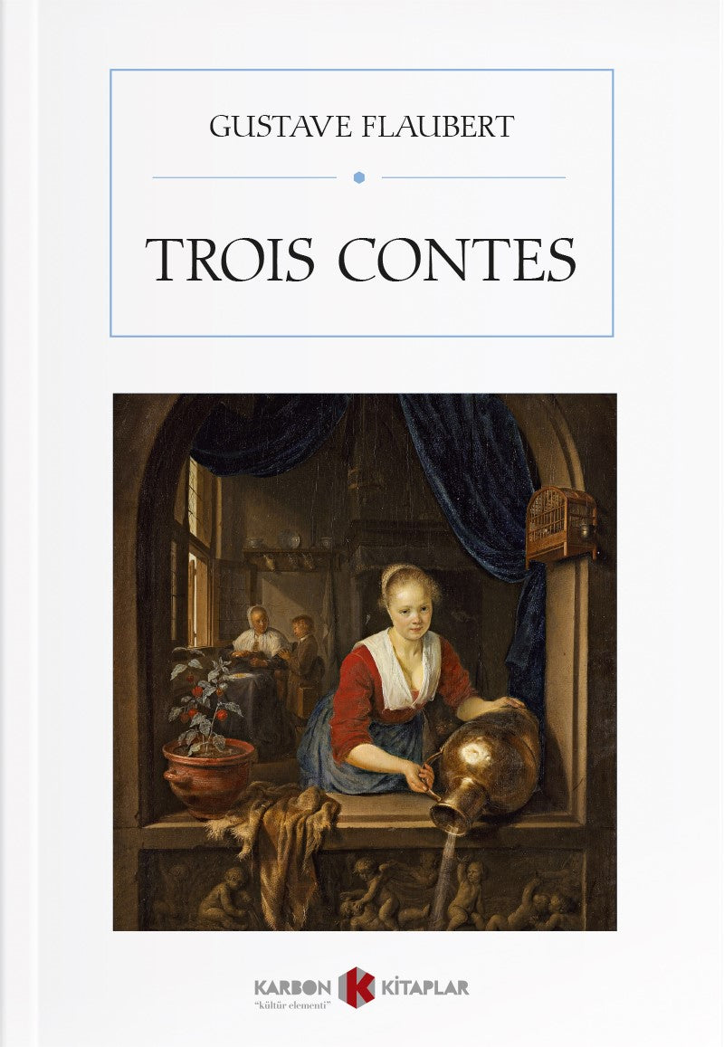 Trois Contes - Gustave Flaubert kitap kapağı