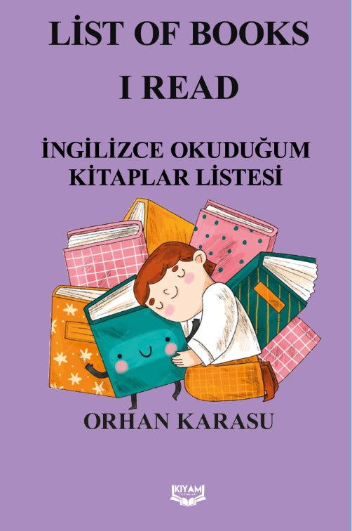 List Of Books I Read İngilizce Okuduğum Kitaplar Listesi - Orhan Karasu kitap kapağı