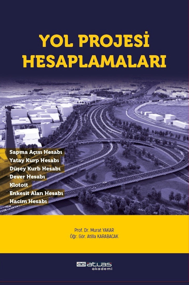Yol Projesi Hesaplamaları - Prof. Dr. Murat Yakar kitap kapağı