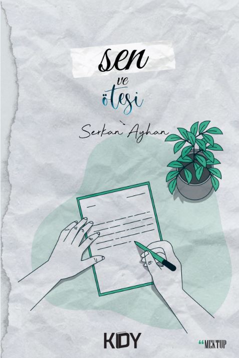 Sen ve Ötesi - Serkan Ayhan kitap kapağı