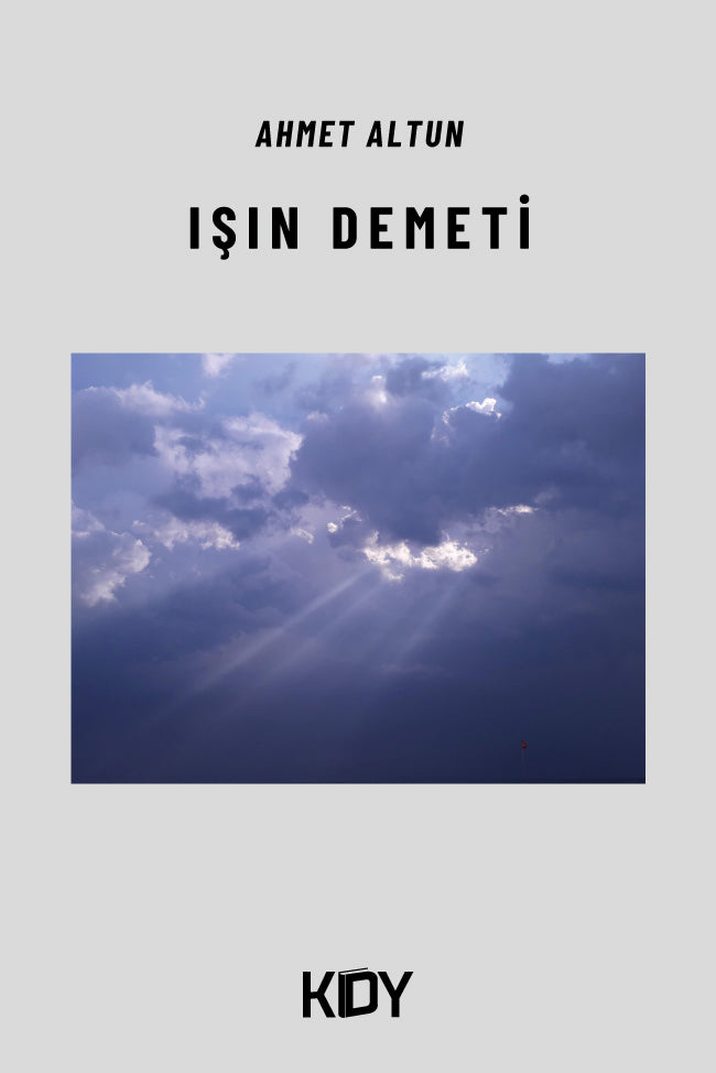 Işın Demeti - Ahmet Altun kitap kapağı