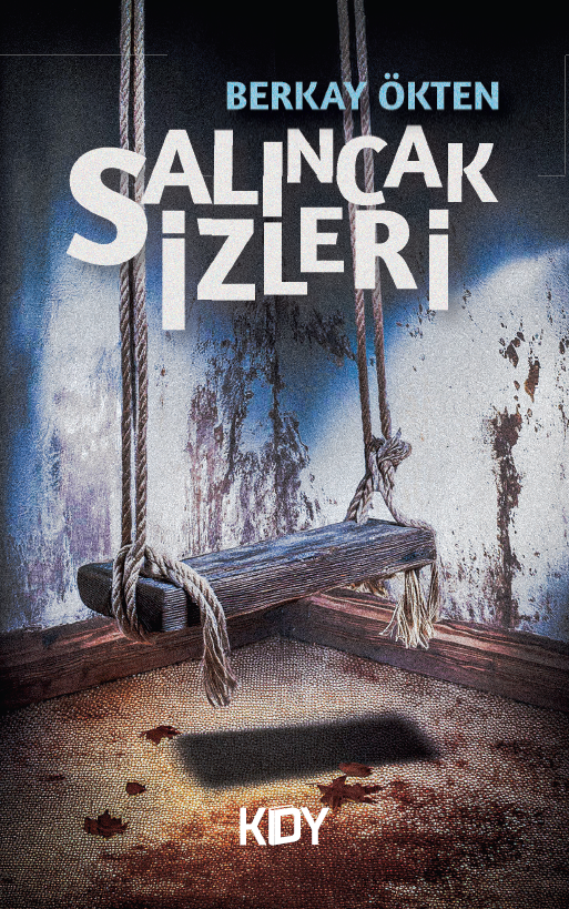 Salıncak İzleri - Berkay Ökten kitap kapağı