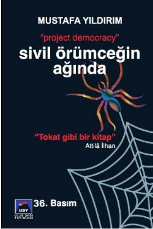 SİVİL ÖRÜMCEĞİN AĞINDA - ithaflı imzalı - Mustafa Yıldırım kitap kapağı