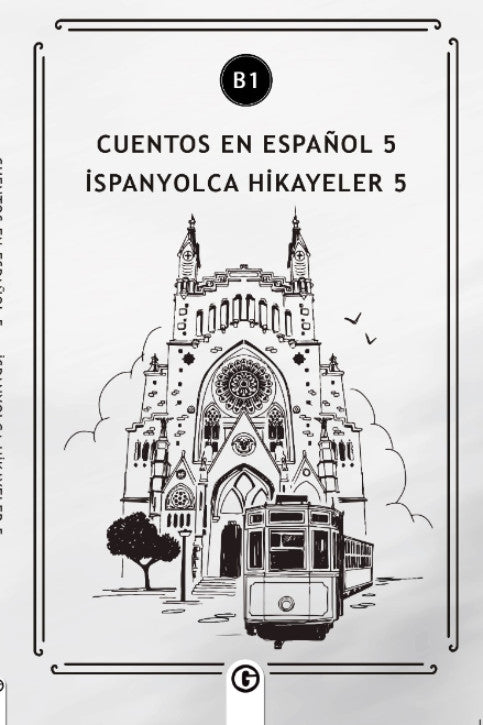 Cuentos en Español 5 (b1) İspanyolca Hikayeler 5 - Kolektif kitap kapağı