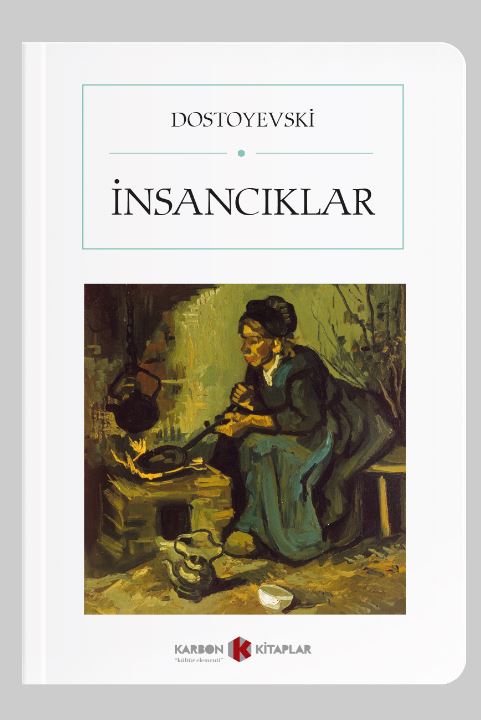İnsancıklar (Cep Boy) (Tam Metin) - Fyodor Mihailoviç Dostoyevski kitap kapağı