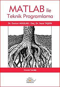 Matlab ile Teknik Programlama - Dr. Dursun Akaslan kitap kapağı