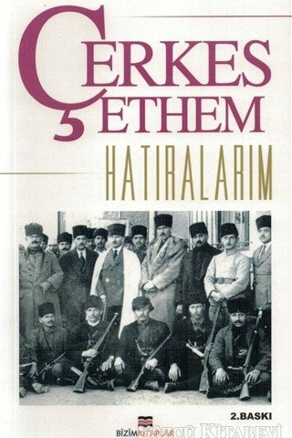 Hatıralarım - Çerkes Ethem kitap kapağı