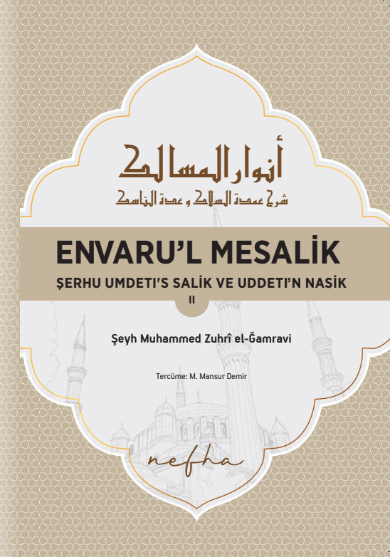 Envaru'l Mesalık 2 Serhu Umdetı's Salık ve Uddetı'n Nasık - Muhammed Ez-Zühri El-Gamravi kitap kapağı