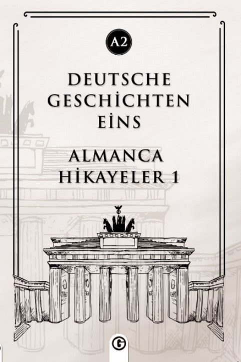 Deutsche Geschichten Eins (A2) Almanca Hikayeler 1 - Kolektif kitap kapağı