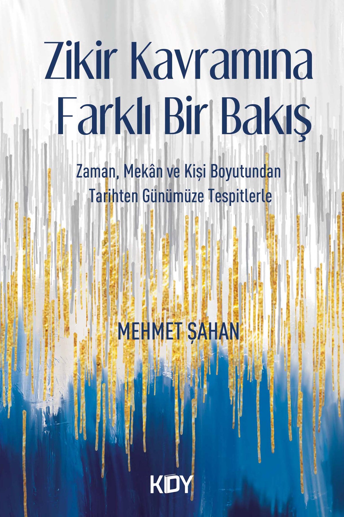 Zikir Kavramına Farklı Bir Bakış - Mehmet Şahan kitap kapağı