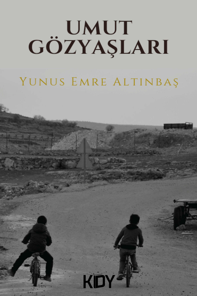 Umut Gözyaşları - Yunus Emre Altınbaş kitap kapağı