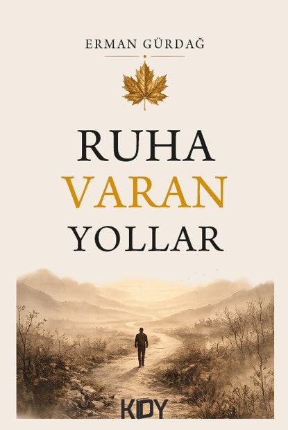 Ruha Varan Yollar - Erman Gürdağ kitap kapağı
