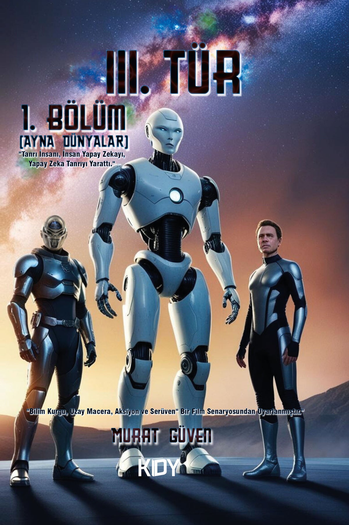 3. Tür - Ayna Dünyalar (Bölüm 1) - Murat Güven kitap kapağı