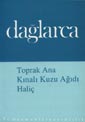 Toprak Ana Kınalı Kuzu Ağıdı Haliç / 40-C-3 - Fazıl Hüsnü Dağlarca kitap kapağı