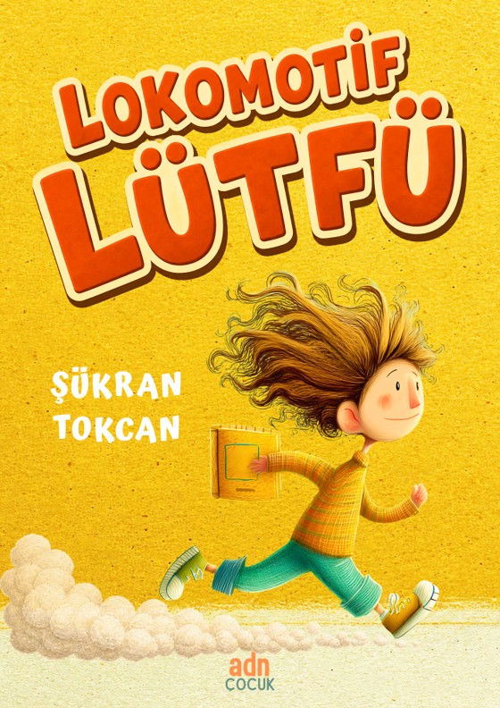 Lokomotif Lütfü - Şükran Tokcan kitap kapağı