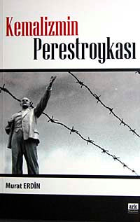 Kemalizmin Perestroykası / 40-E-5 - Murat Erdin kitap kapağı