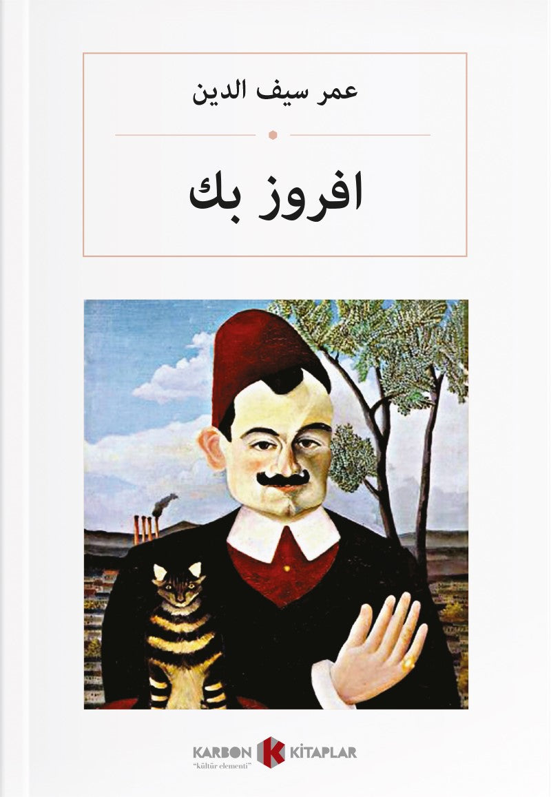 Efruz Bey (Osmanlıca) افروز بك - Ömer Seyfettin kitap kapağı