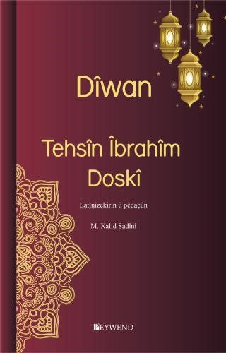 Dîwan - Îbrahîm Tehsîn Doskî - M. Xalid Sadıni kitap kapağı