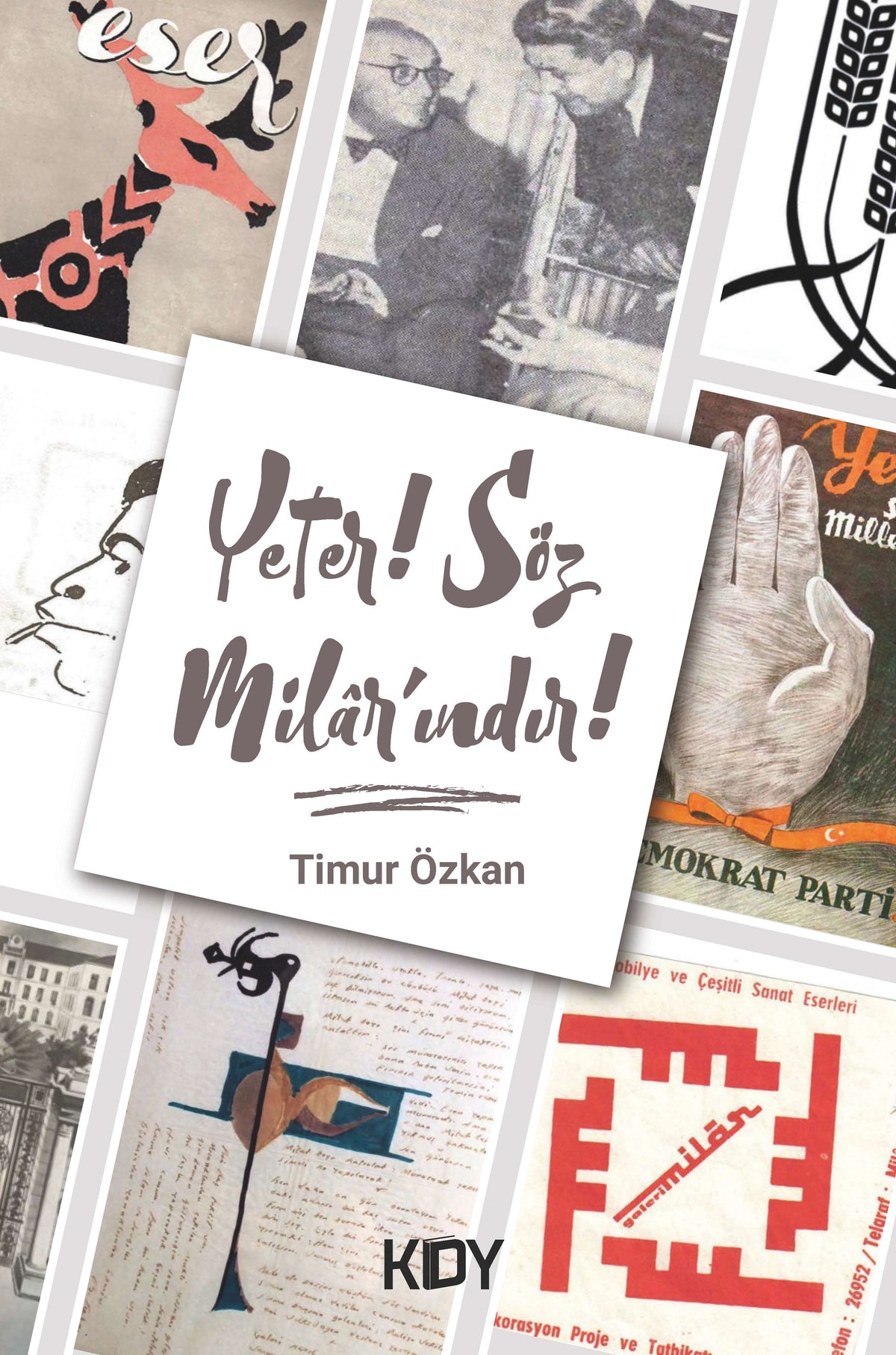 Yeter! Söz Milar'ındır! - Timur Özkan kitap kapağı