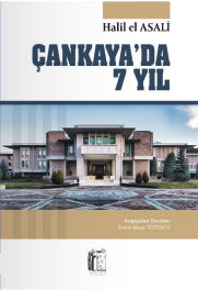 Çankaya'da 7 Yıl - Halil el Asali kitap kapağı