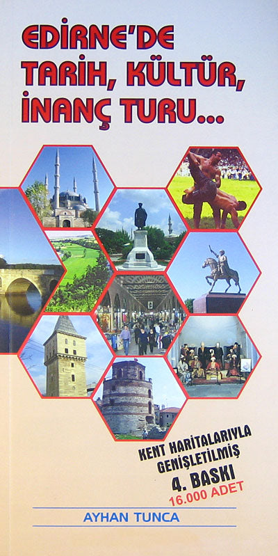 Edirne'de Tarih, Kültür, İnanç Turu (8-D-34 ) - Ayhan Tunca kitap kapağı