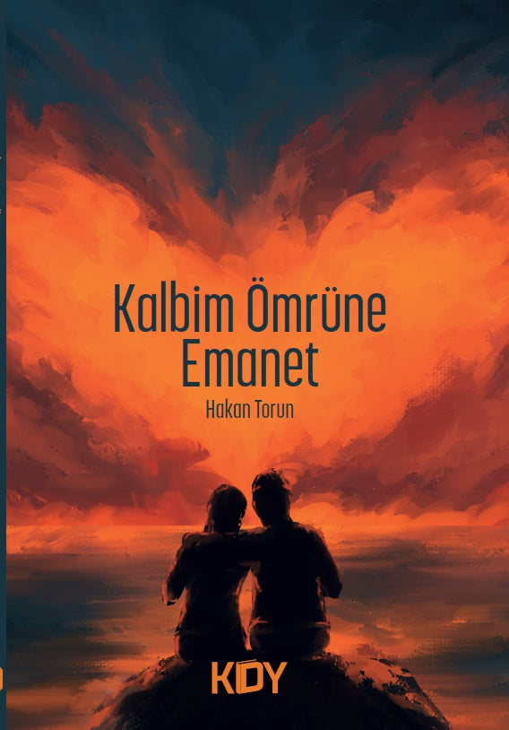 Kalbim Ömrüne Emanet - Hakan Torun kitap kapağı
