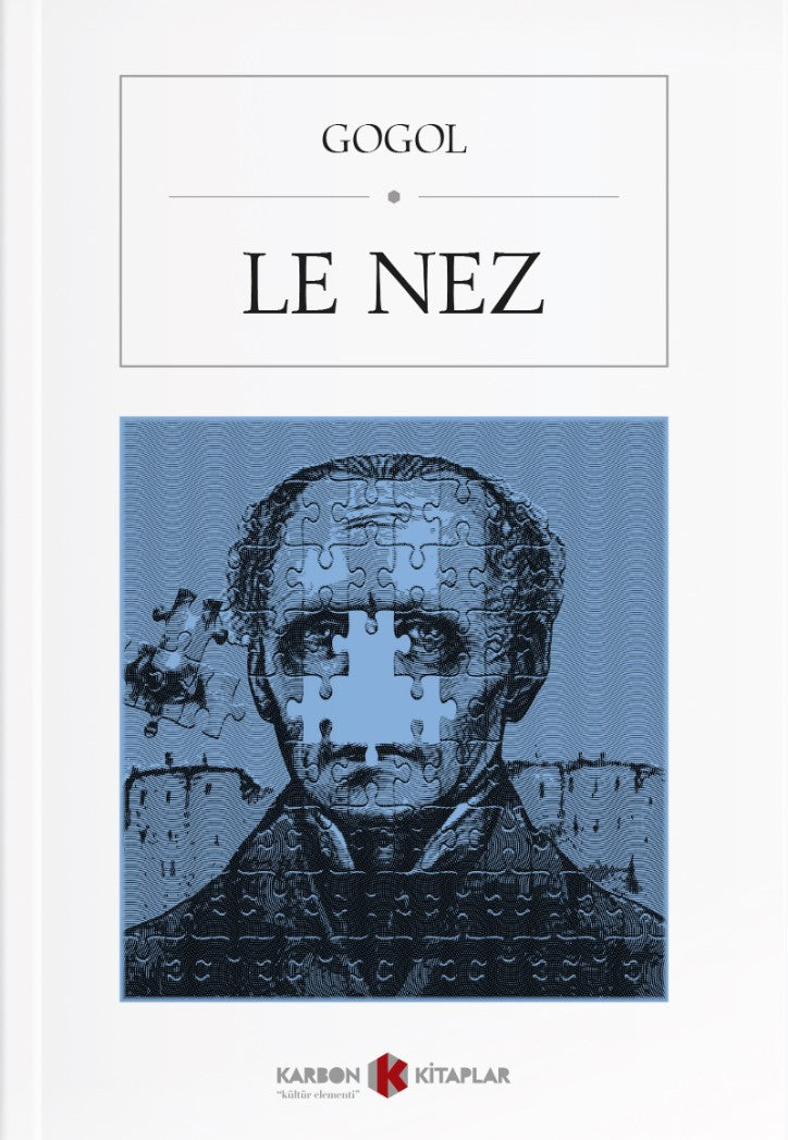 Le Nez - Nikolay Vasilievich Gogol kitap kapağı