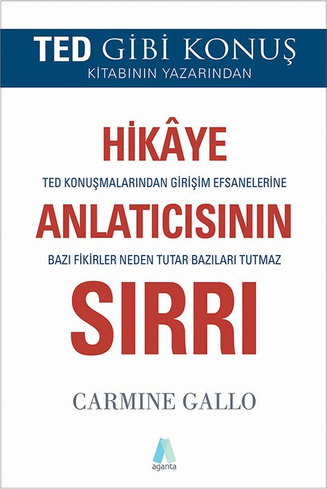 Hikaye Anlatıcısının Sırrı-Carmine Gallo-Aganta Yayınları - Carmine Gallo kitap kapağı