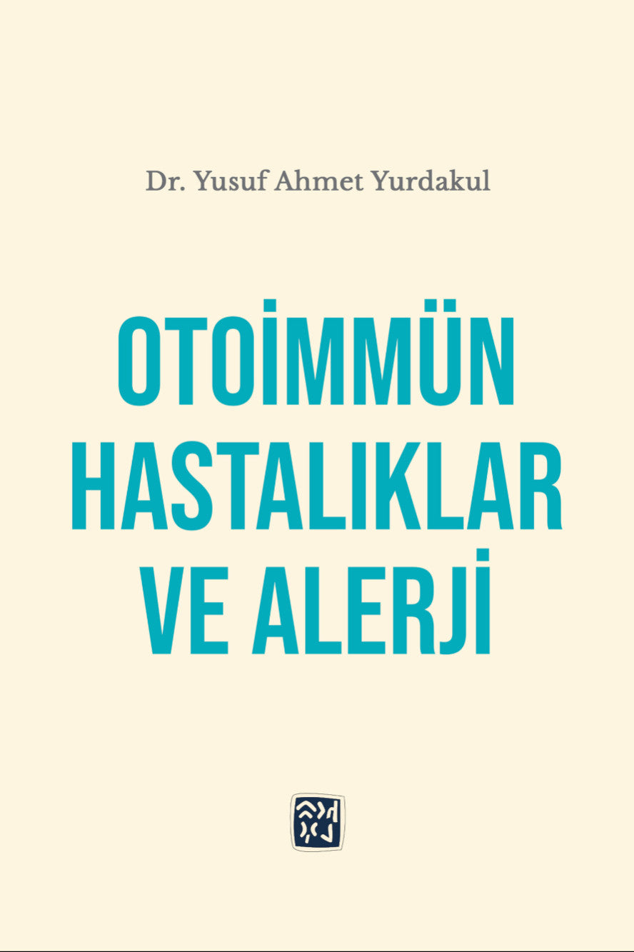 Otoimmün Hastalıklar ve Alerji - Dr. Yusuf Ahmet Yurdakul kitap kapağı