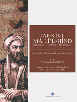 Tahkiku ma li'l-Hind Biruni'nin Gözüyle Hindistan / 13-Z-252 - Ebu Reyhan El- Biruni kitap kapağı