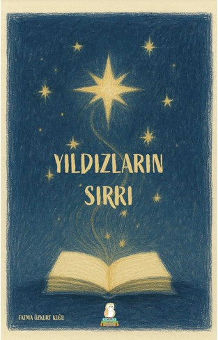 Yıldızların Sırrı - Fatma Özkurt Kuğu kitap kapağı