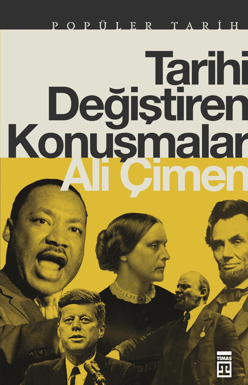 Tarihi Değiştiren Konuşmalar - Ali Çimen kitap kapağı