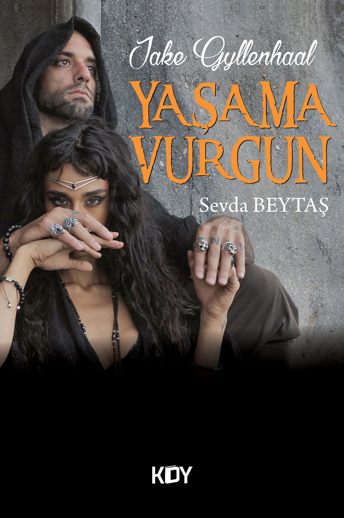 Jake Gyllenhaal Yaşama Vurgun - Sevda Beytaş kitap kapağı