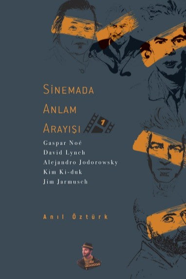 Sinemada Anlam Arayışı 1 - Anıl Öztürk kitap kapağı